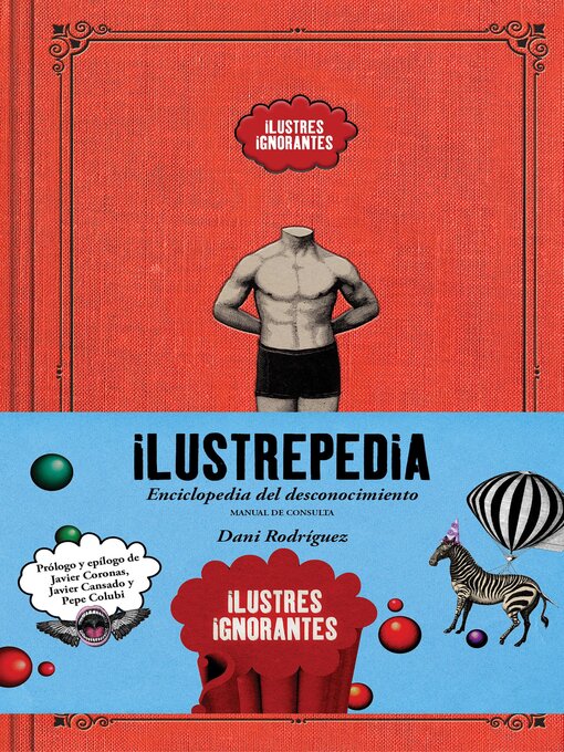 Title details for Ilustrepedia by Ilustres Ignorantes - Wait list
